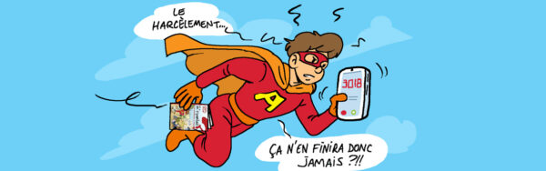 Une harcèlement